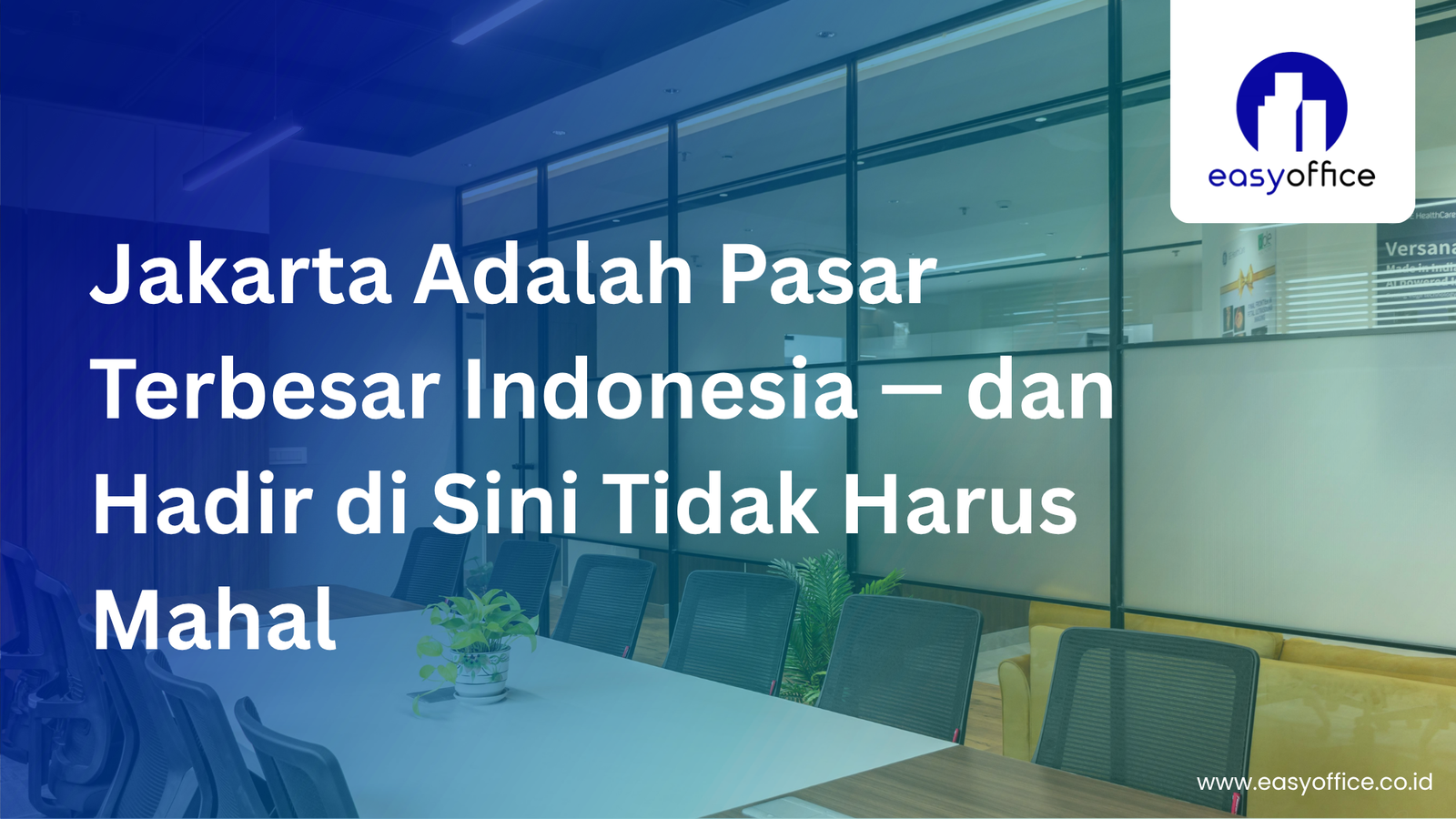 Virtual Office di Jakarta: Sovereign Plaza TB Simatupang